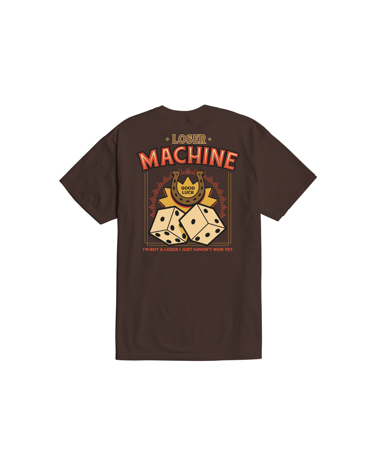 loser-machine-gambling-house-stock-t-shirt-java-brown